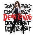 Don’t Forget PL - Lovato Demi
