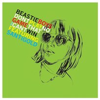 Don't Play No Game That I Can't Win Beastie Boys, Santigold