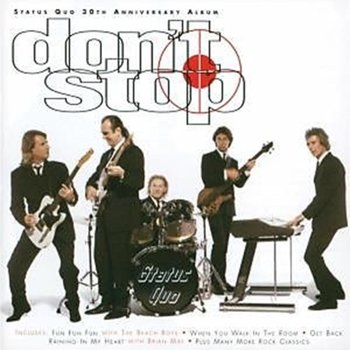 Don't Stop - Status Quo