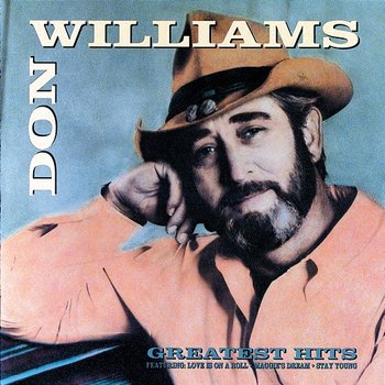 Don Williams Greatest Hits - Don Williams