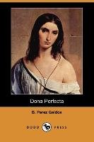 Dona Perfecta (Dodo Press) - Galdos Perez B.