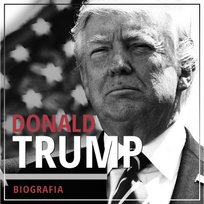 Donald Trump. Przedsiębiorca i polityk - audiobook