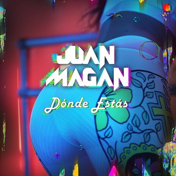 Dónde Estás - Juan Magán