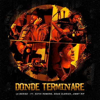 Dónde Terminaré - La Beriso feat. Kutxi Romero, Doug Aldrich & Jimmy Rip