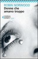 Donne che amano troppo Norwood Robin