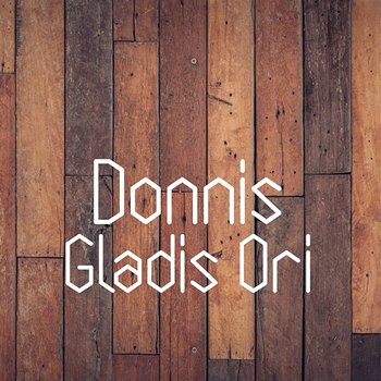 Donnis - Gladis Ori
