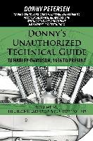 Donny's Unauthorized Technical Guide to Harley-Davidson, 1936 to Present - Petersen Donny