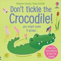 Dont Tickle the Crocodile! Taplin Sam