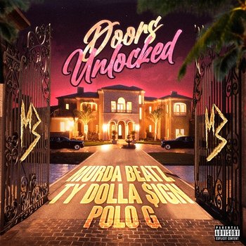 DOORS UNLOCKED - Murda Beatz feat. Ty Dolla $ign, Polo G