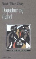 Dopadnie cię diabeł Wesley Valerie Wilson