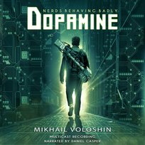 Dopamine - audiobook Mikhail Voloshin
