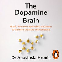 Dopamine Brain - audiobook Anastasia Hronis