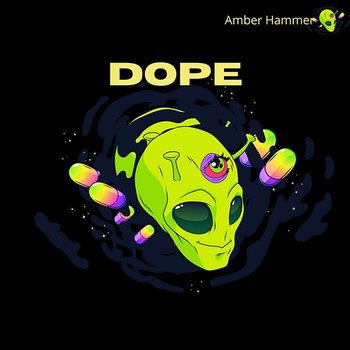 Dope - Amber Hammer