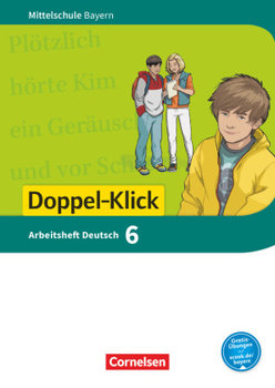 Doppel-Klick 6. Jahrgangsstufe - Mittelschule Bayern - Arbeitsheft mit Lösungen - Bonora Susanne, Leipold Sylvelin, Maier-Hundhammer Petra