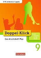 Doppel-Klick - Differenzierende Ausgabe. 9. Schuljahr. Das Arbeitsheft Plus - Adam Grit, Breitkopf Kathleen, Deters Ulrich, Engel Silvia, Hergesell Dirk, Schremb Rainer, Wurst-Falck Britta