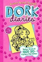 Dork Diaries 10: Tales from a Not-So-Perfect Pet Sitter - Russell Rachel Renee, Russell Rachel Ren