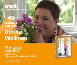 Dorota Wellman | Empik Junior