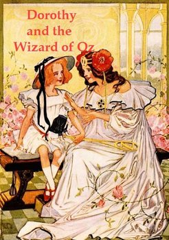 Dorothy and the Wizard in Oz - Baum Frank