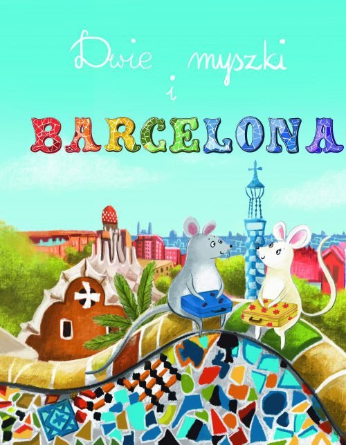 Dos ratones y Barcelona – Dwie myszki i Barcelona - audiobook