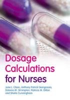 Dosage Calculations for Nurses - Olsen June L.