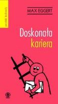 Doskonała Kariera Eggert Max