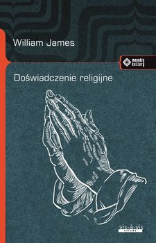 Doświadczenie religijne - William James