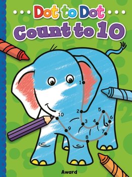 Dot to Dot Count and Colour 1 to 10 - Angie Hewitt