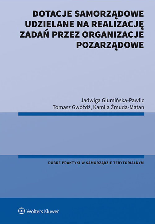 Dotacje Samorządowe Udzielane Na Realizację Zadań Przez Organizacje ...