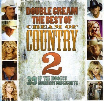 Double Cream - The Best of Cream of Country Vol.2 - Various Artists