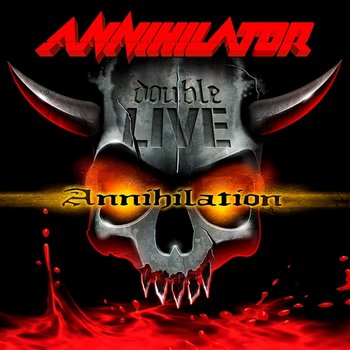 Double Live Annihilation - Annihilator
