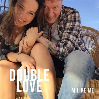Double Love - M like Me