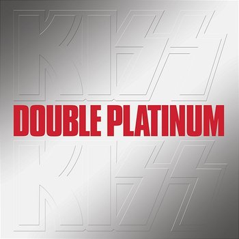 Double Platinum - Kiss