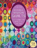 Double Vision Quilts Smith Louisa L.