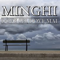 Dove sei, dove mai Amedeo Minghi