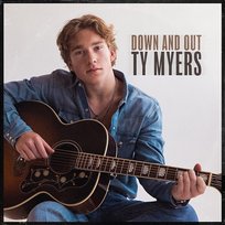 Down and Out Ty Myers