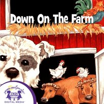 Down on the Farm Kim Mitzo Thompson, Nashville Kids' Sound