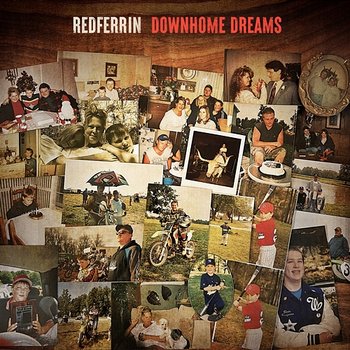 Downhome Dreams - Redferrin