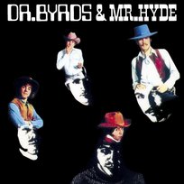Dr. Byrds And Mr. Hyde (Remastered) Byrds