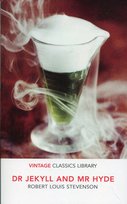 Dr Jekyll and Mr Hyde and Other Stories Stevenson Robert Louis