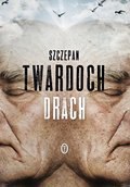 Drach&nbsp;-&nbsp;Twardoch Szczepan