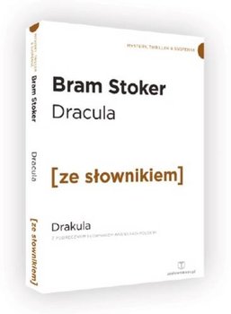 Dracula. Drakula z podręcznym słownikiem angielsko-polskim - Stoker Bram