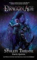 Dragon Age - the Stolen Throne Gaider David