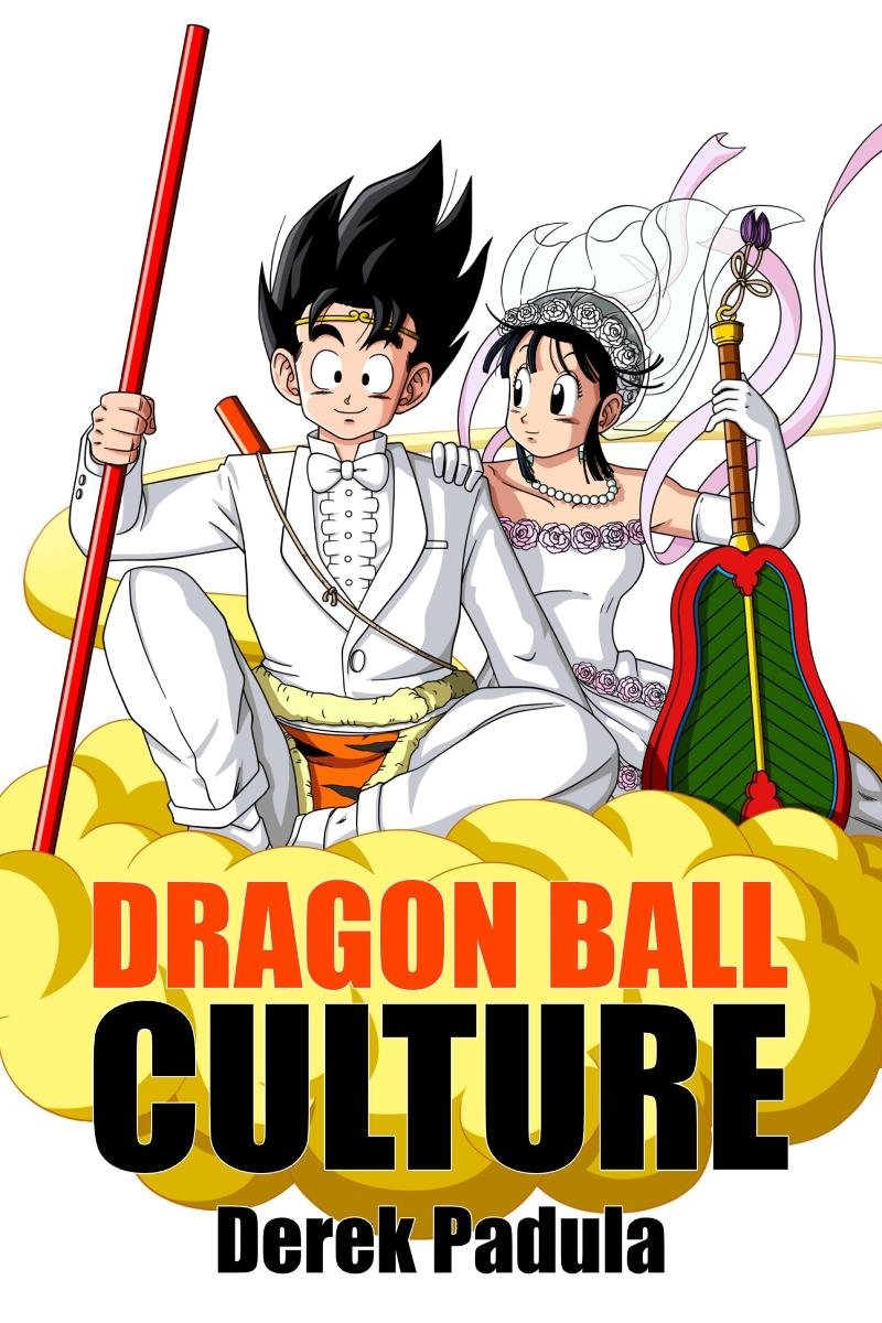 Dragon Ball Culture ebook epub Derek Padula Ebook Sklep