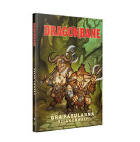 Dragonbane: Szlak Chwały - dodatek do gry fabularnej RPG