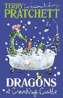 Dragons at Crumbling Castle - Pratchett Terry
