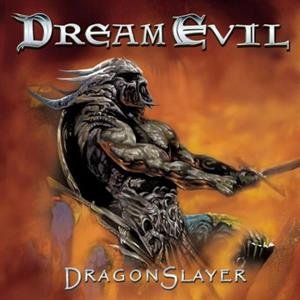 Dragonslayer - Dream Evil