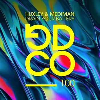 Drain Your Battery - Huxley & Mediman
