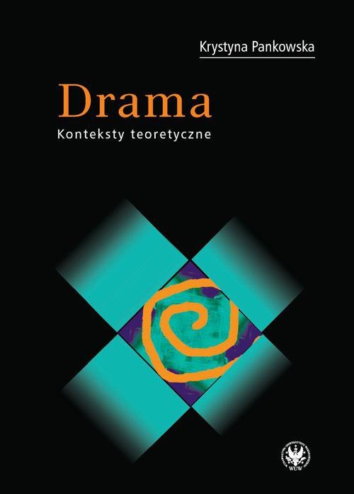 Drama. Konteksty teoretyczne - ebook PDF