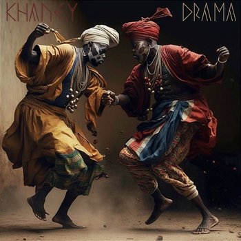 Drama - KHANEY