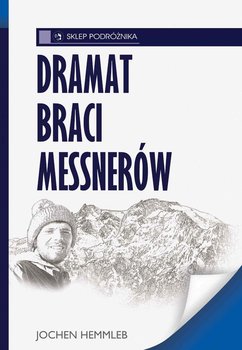 Dramat braci Messnerów - Hemmleb Jochen